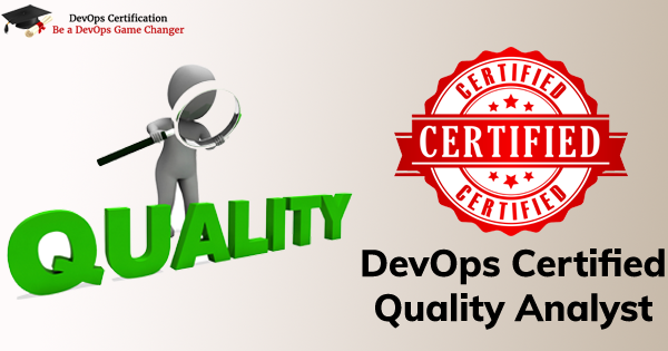 DevOps Certified Quality Analyst